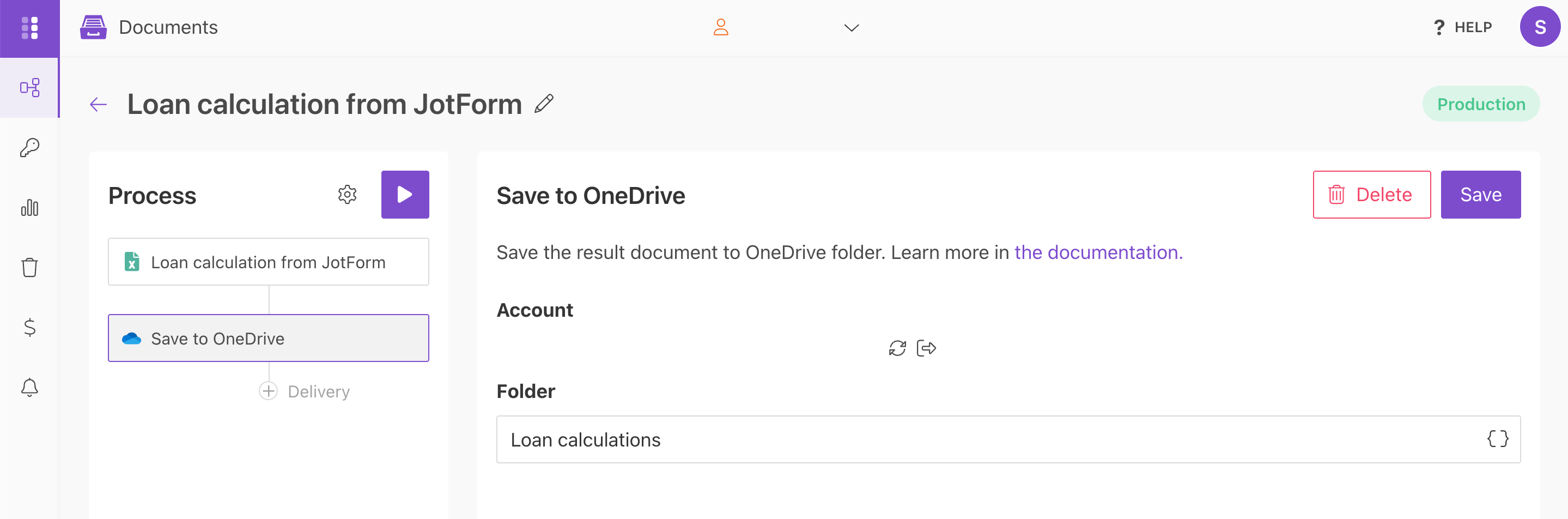 Configure process delivery