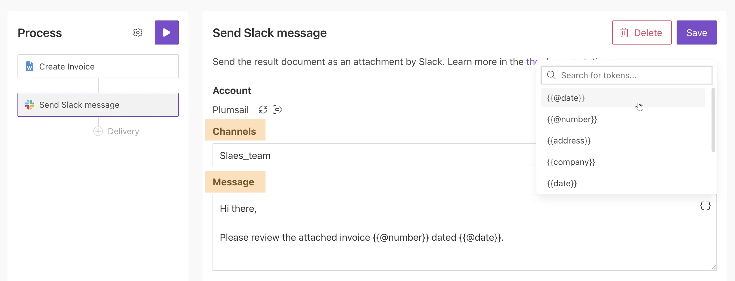 Fill in message body and specify channel in Slack delivery