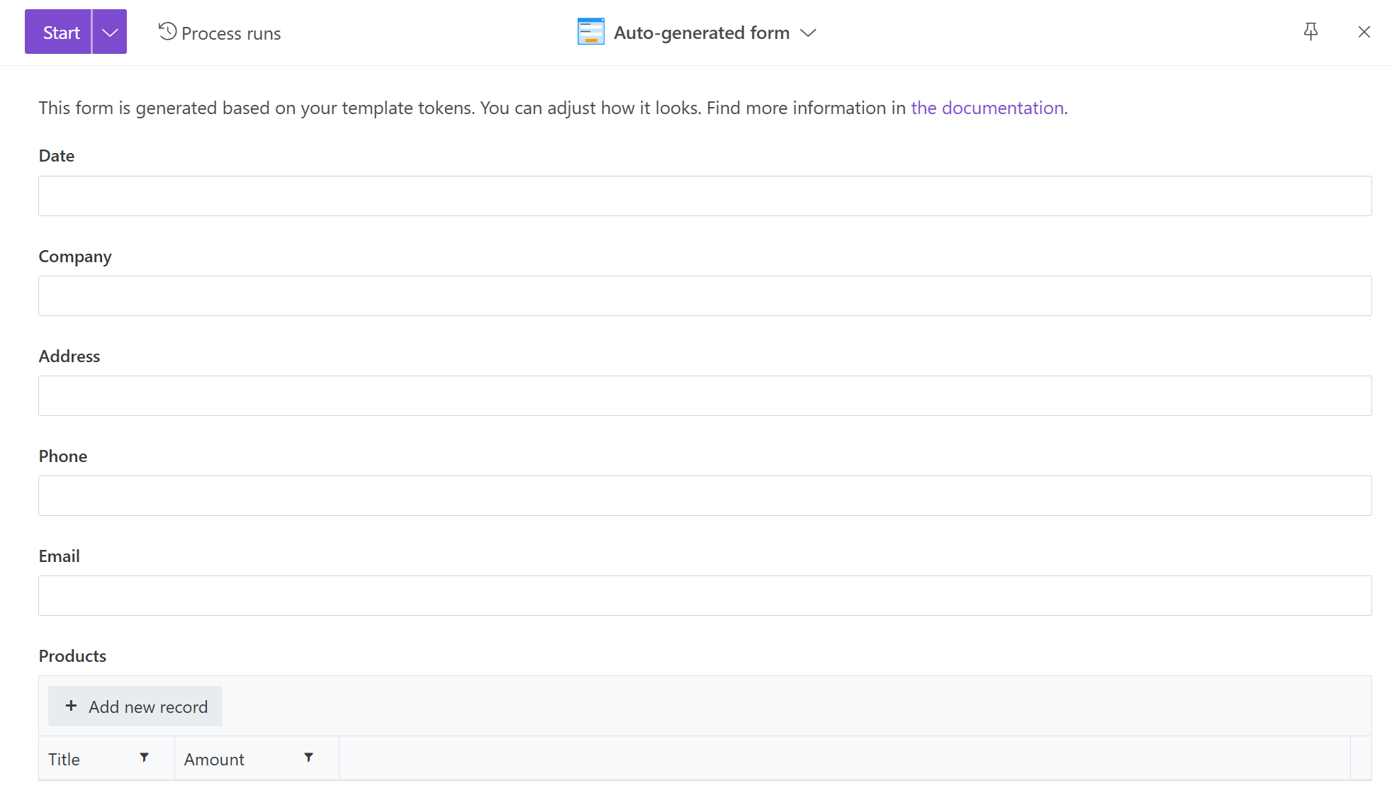 Auto-generated form in the start panel