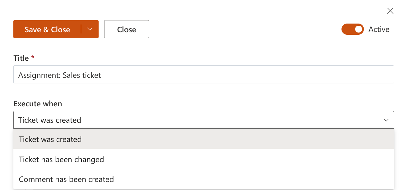 HelpDesk trigger Execute when field showing available events
