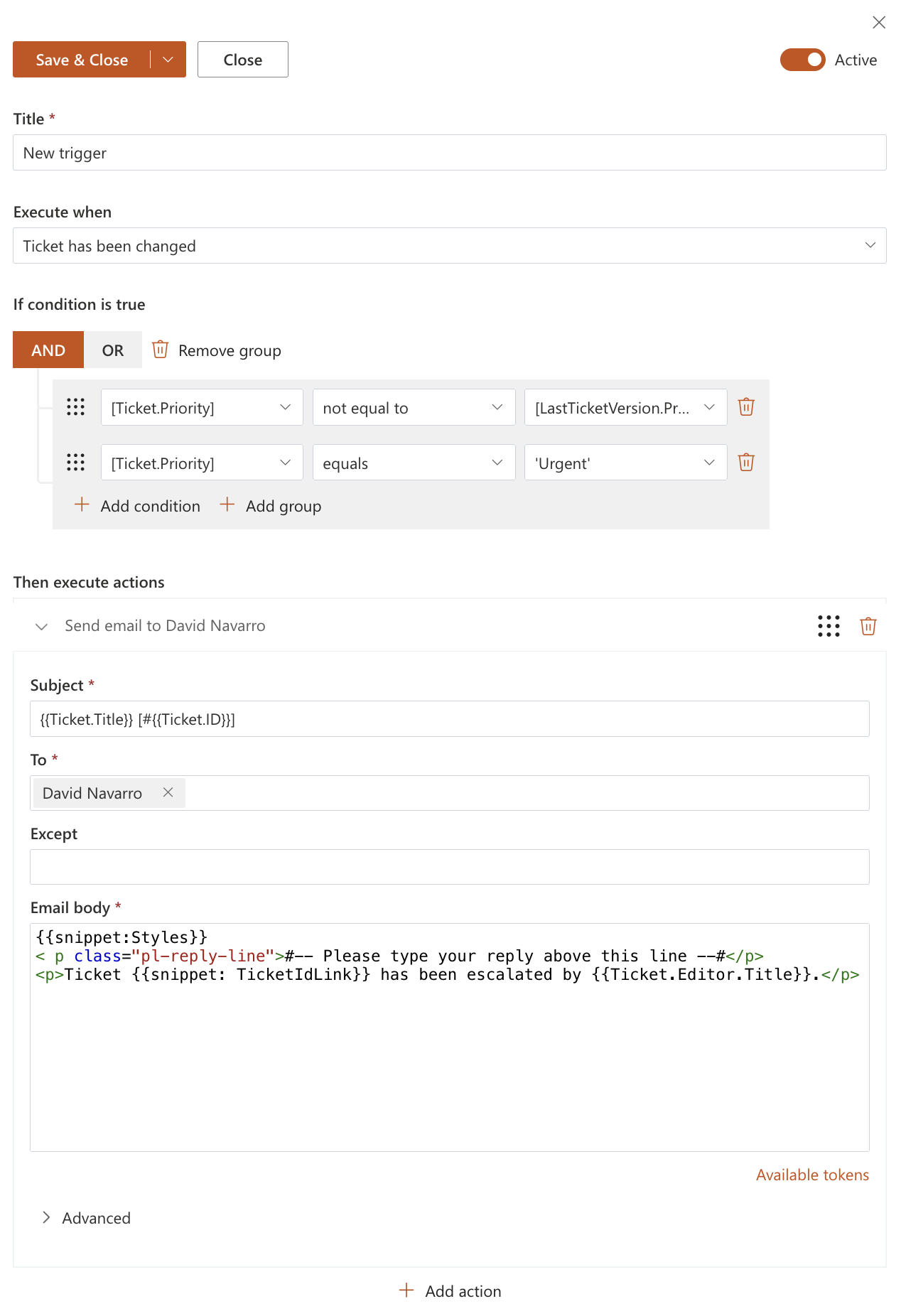 Trigger condition configuration for urgent priority ticket