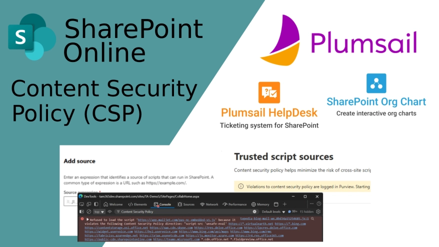 SharePoint Online CSP enforcement (March 2026). Why Plumsail tools may not load and how to fix it